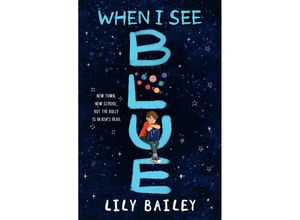 9781510109803 - When I See Blue - Lily Bailey Taschenbuch