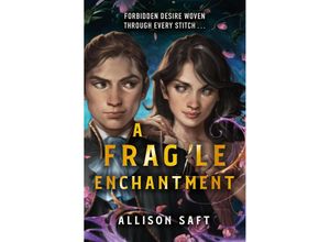 9781510112117 - A Fragile Enchantment - Allison Saft Taschenbuch