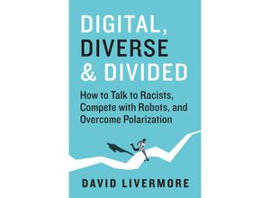 9781523000920 - Digital Diverse & Divided - David Livermore Gebunden