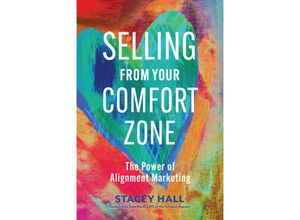 9781523001620 - Selling from Your Comfort Zone - Stacey Hall Kartoniert (TB)