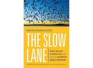 9781523004584 - The Slow Lane - Sascha Haselmayer Kartoniert (TB)