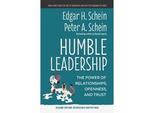 9781523005505 - Humble Leadership Second Edition - Edgar H Schein Peter A Schein Kartoniert (TB)