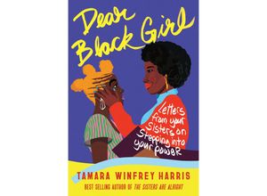 9781523092291 - Dear Black Girl - Tamara Winfrey Harris Kartoniert (TB)