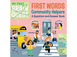 9781523519811 - My First Brain Quest First Words Community Helpers Pappband