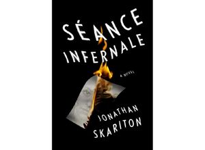 9781524711283 - Séance Infernale - Jonathan Skariton Kartoniert (TB)