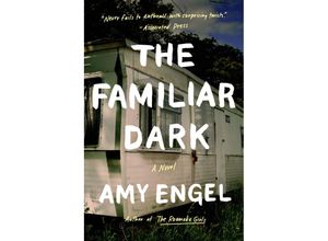 9781524746001 - The Familiar Dark - Amy Engel Kartoniert (TB)