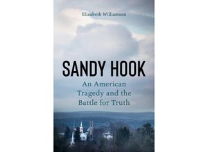 9781524746575 - Sandy Hook - Elizabeth Williamson Gebunden