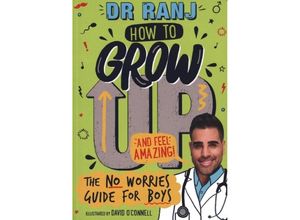 9781526362957 - How to Grow Up and Feel Amazing! - Ranj Singh Kartoniert (TB)