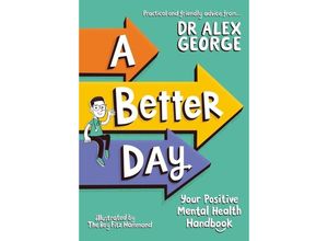 9781526364449 - A Better Day - Alex George Kartoniert (TB)