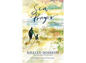 9781526602718 - Sea Prayer - Khaled Hosseini Gebunden