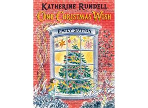 9781526603678 - One Christmas Wish - Katherine Rundell Kartoniert (TB)