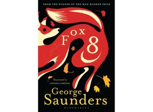 9781526606488 - Fox 8 - George Saunders Gebunden