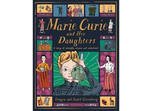 9781526614001 - Marie Curie and Her Daughters - Imogen Greenberg Gebunden