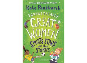 9781526615480 - Fantastically Great Women Sports Stars and their Stories - Kate Pankhurst Taschenbuch