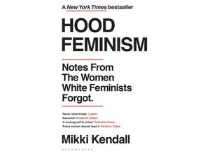 9781526622709 - Hood Feminism - Mikki Kendall Kartoniert (TB)