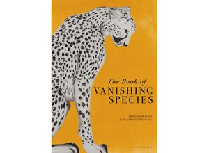 9781526623775 - The Book of Vanishing Species - Beatrice Forshall Gebunden