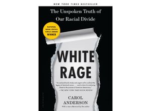 9781526631640 - White Rage - Carol Anderson Kartoniert (TB)