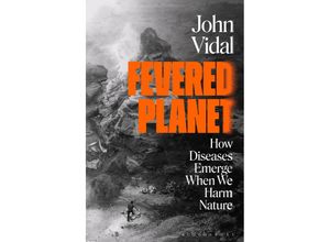 9781526632296 - Fevered Planet - John Vidal Taschenbuch