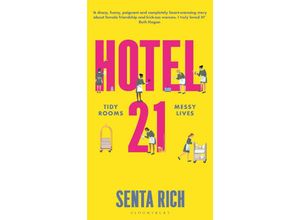 9781526650481 - Hotel 21 - Senta Rich Kartoniert (TB)