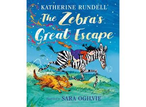 9781526652263 - The Zebras Great Escape - Katherine Rundell Kartoniert (TB)