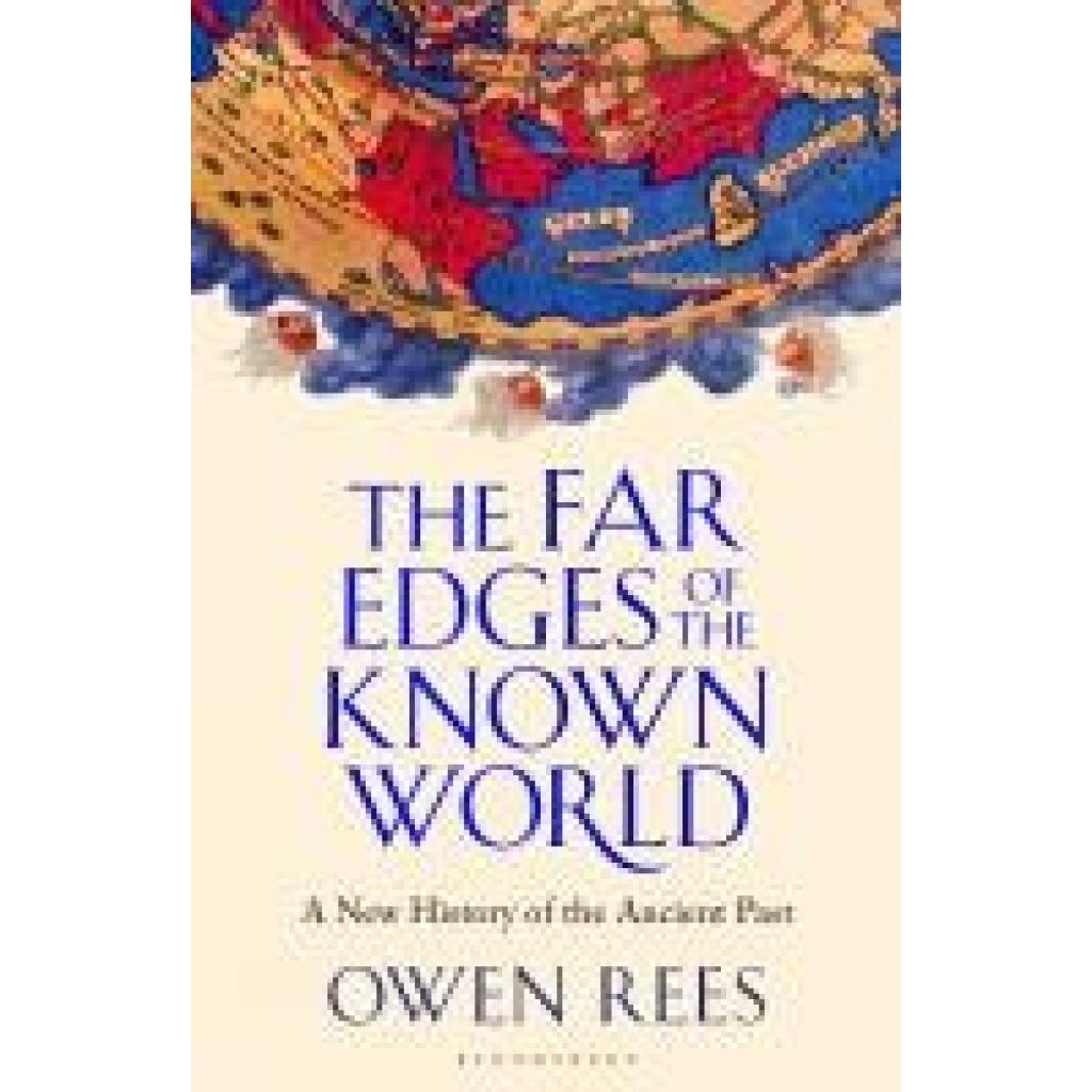 9781526653734 - Rees Owen The Far Edges of the Known World