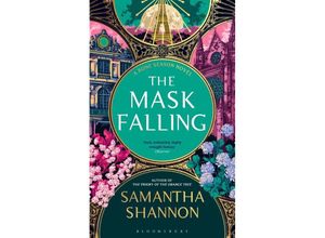 9781526664815 - The Mask Falling - Samantha Shannon Kartoniert (TB)