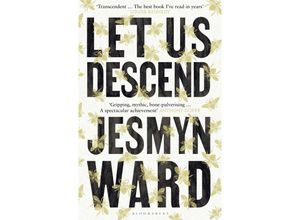 9781526666727 - Let Us Descend - Jesmyn Ward Kartoniert (TB)