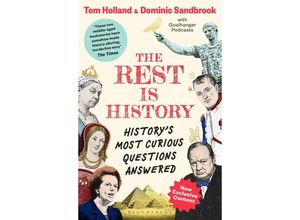 9781526667731 - The Rest is History - Tom Holland Dominic Sandbrook Kartoniert (TB)