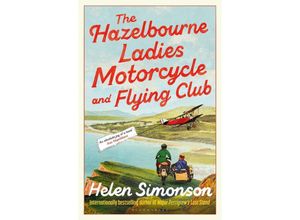 9781526670229 - The Hazelbourne Ladies Motorcycle and Flying Club - Helen Simonson Kartoniert (TB)