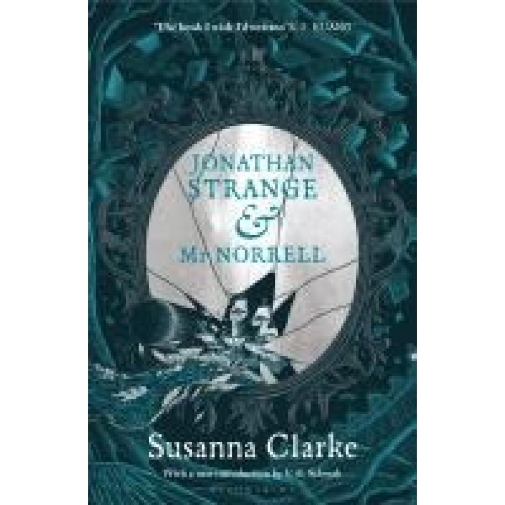 9781526681553 - Clarke Susanna Jonathan Strange & Mr Norrell 20th Anniversary Edition