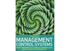 9781526848314 - Management Control Systems - Frank Hartmann Kalle Kraus Göran Nilsson Robert Anthony Vijay Govindarajan Kartoniert (TB)