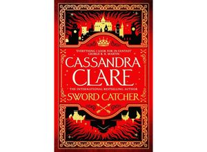 9781529001396 - Sword Catcher - Cassandra Clare Kartoniert (TB)