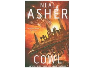 9781529002287 - Cowl - Neal Asher Kartoniert (TB)