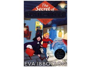 9781529002454 - The Secret of Platform 13 - Eva Ibbotson Kartoniert (TB)