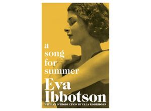 9781529012248 - A Song for Summer - Eva Ibbotson Kartoniert (TB)