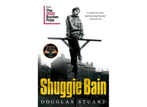 9781529019292 - Shuggie Bain - Douglas Stuart Kartoniert (TB)