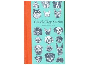 9781529021059 - Classic Dog Stories - Various Gebunden