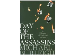 9781529030143 - Day of the Assassins - Michael Burleigh Kartoniert (TB)