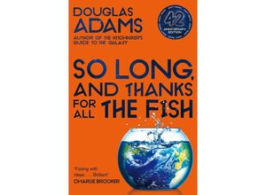 9781529034554 - So Long and Thanks for All the Fish - Douglas Adams Kartoniert (TB)