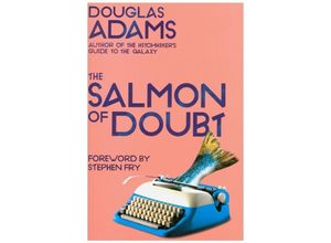 9781529034608 - The Salmon of Doubt - Douglas Adams Kartoniert (TB)