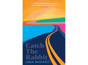 9781529039627 - Catch the Rabbit - Lana Bastaic Taschenbuch