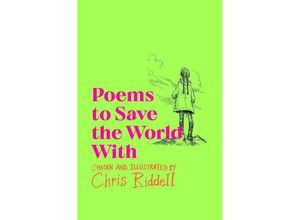 9781529040128 - Poems to Save the World With - Chris Riddell Kartoniert (TB)