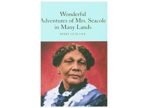 9781529040326 - Wonderful Adventures of Mrs Seacole in Many Lands - Mary Seacole Gebunden