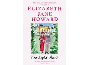 9781529049442 - Howard Elizabeth Jane - GEBRAUCHT The Light Years (Cazalet Chronicles) - Preis vom 23112023 060748 h