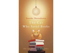 9781529052107 - The Cat Who Saved Books - Sosuke Natsukawa Kartoniert (TB)