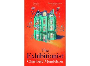 9781529052756 - The Exhibitionist - Charlotte Mendelson Kartoniert (TB)