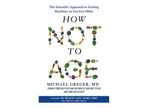 9781529057348 - How Not to Age - Michael Greger Gebunden