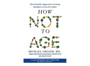 9781529057355 - How Not to Age - Michael Greger Kartoniert (TB)