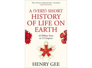 9781529060560 - A (Very) Short History of Life On Earth - Henry Gee Gebunden