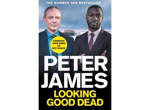 9781529063028 - Looking Good Dead - Peter James Kartoniert (TB)